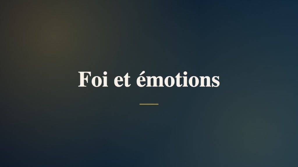 Foi et émotions